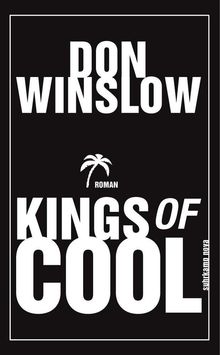 Don Winslow: Kings of Cool, Buch