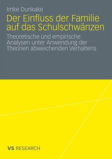 Imke Dunkake: Der Einfluss der Familie auf das Schulschwänzen, Buch