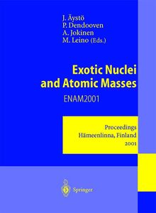 Exotic Nuclei and Atomic Masses, Buch
