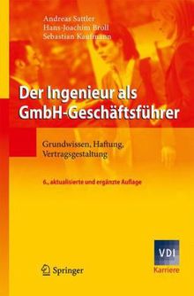 Andreas Sattler: Der Ingenieur als GmbH-Geschäftsführer, Buch