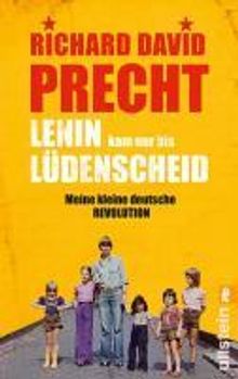 Richard D. Precht: Lenin kam nur bis Lüdenscheid, Buch