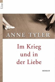 Anne Tyler: Im Krieg und in der Liebe, Buch