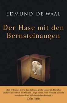 Edmund De Waal: Der Hase mit den Bernsteinaugen, Buch