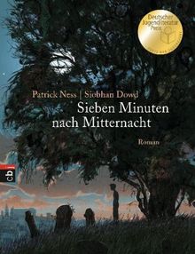 Patrick Ness: Sieben Minuten nach Mitternacht, Buch