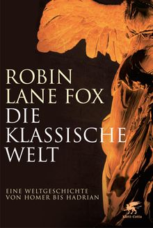 Robin Lane Fox: Die klassische Welt, Buch