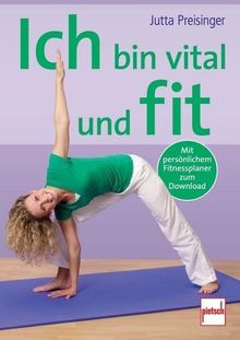Jutta Preisinger: Ich bin vital und fit, Buch