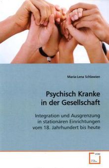 Maria-Lena Schlawien: Psychisch Kranke in der Gesellschaft, Buch