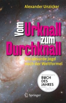 Alexander Unzicker: Vom Urknall zum Durchknall, Buch