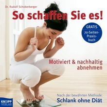 Rudolf Schoberberger: So schaffen Sie es!, Buch