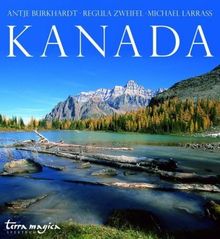 Antje Burkhardt; Regula Zweifel; Michael Larrass: Kanada, Buch