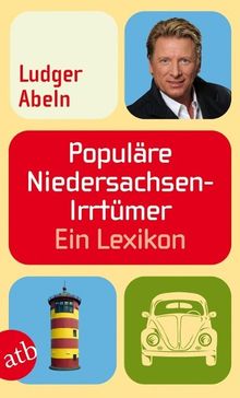 Ludger Abeln: Populäre Niedersachsen-Irrtümer, Buch