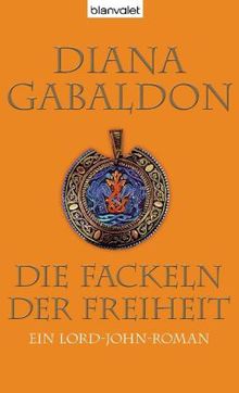 Diana Gabaldon: Die Fackeln der Freiheit, Buch