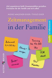 Meike Wagener-Esser: Zeitmanagement in der Familie, Buch