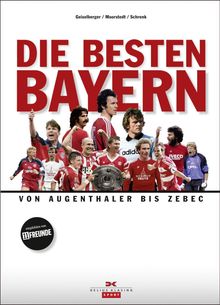 Heinrich Geiselberger: Die besten Bayern, Buch
