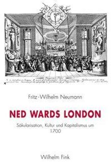 Fritz-Wilhelm Neumann: Ned Wards London, Buch