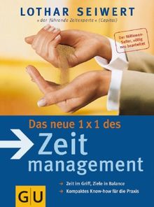 Lothar J. Seiwert: Das neue 1 x 1 Zeitmanagement, Buch