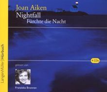 Joan Aiken: Nightfall - Fürchte die Nacht, 4 CDs