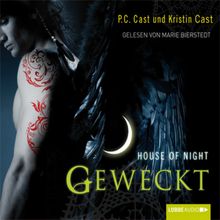 P. C. Cast: House of Night 08. Geweckt, CD