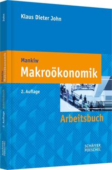 Klaus D. John: Arbeitsbuch Makroökonomik, Buch