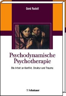 Gerd Rudolf: Psychodynamische Psychotherapie, Buch