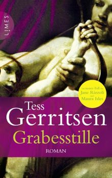 Tess Gerritsen: Grabesstille, Buch