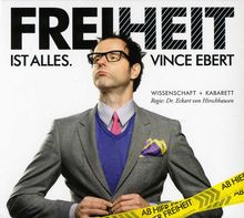 Vince Ebert: Freiheit ist alles, CD