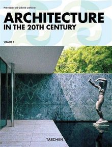 Peter Gössel: Architektur des 20. Jahrhunderts, Buch