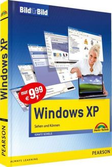 Ignatz Schels: Windows XP - Bild für Bild, Buch