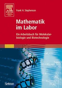 Frank H. Stephenson: Mathematik im Labor, Buch
