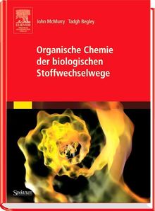 John McMurry: Organische Chemie der biologischen Stoffwechselwege, Buch