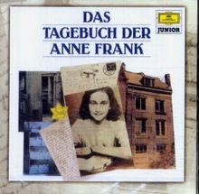 Anne Frank: Das Tagebuch der Anne Frank. CD, CD
