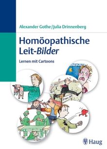 Alexander Gothe: Homöopathische Leit-Bilder, Buch