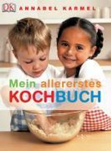 Annabel Karmel: Mein allererstes Kochbuch, Buch