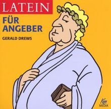 Gerald Drews: Latein für Angeber, 2 CDs