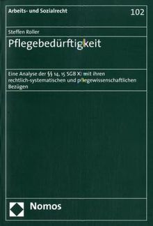 Steffen Roller: Pflegebedürftigkeit, Buch