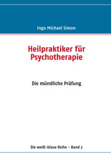 Ingo Michael Simon: Heilpraktiker für Psychotherapie, Buch