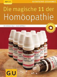 Katrin Reichelt: Die magische 11 der Homöopathie, Buch