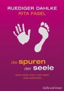 Ruediger Dahlke: Die Spuren der Seele, Buch