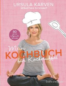 Ursula Karven: Mein Kochbuch für Kochmuffel, Buch
