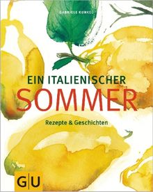 Gabriele Kunkel: Ein italienischer Sommer, Buch