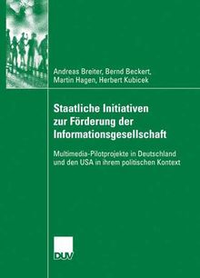 Andreas Breiter: Staatliche Initiativen auf dem Weg in die Informationsgesellschaft, Buch