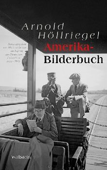 Arnold Höllriegel: Amerika-Bilderbuch, Buch
