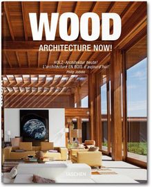 Philip Jodidio: Wood Architecture Now! Vol. 1, Buch
