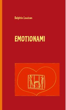 Delphin Louisan: EMOTIONAMI, Buch