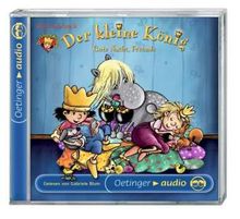 Hedwig Munck: Der kleine König - Gute Nacht, Freunde, CD