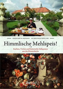 Irmengard M. Hofmann: Himmlische Mehlspeis!, Buch