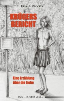 Erik J. Roberts: Krügers Bericht, Buch