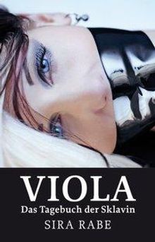 Sira Rabe: Viola, Buch