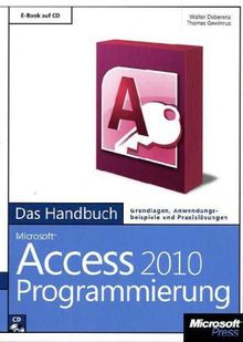 Walter Doberenz: Microsoft Access 2010 Programmierung - Das Handbuch, Buch