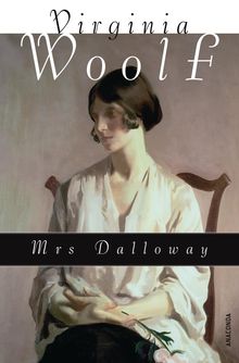Virginia Woolf: Mrs. Dalloway / Mrs Dalloway (Neuübersetzung), Buch